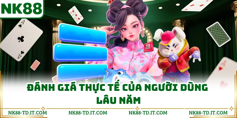 Đánh Giá Thực Tế Của Người Dùng Lâu Năm