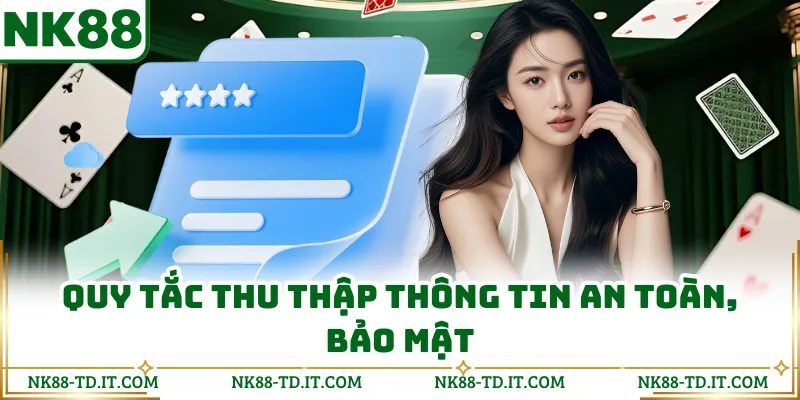 Quy Tắc Thu Thập Thông Tin An Toàn, Bảo Mật